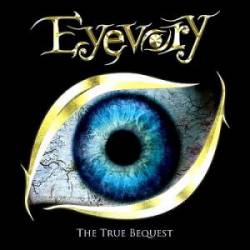 Eyevory : The True Bequest